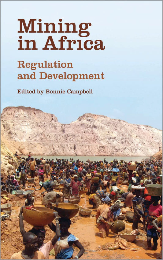 Mining in Africa: Regulation and Development