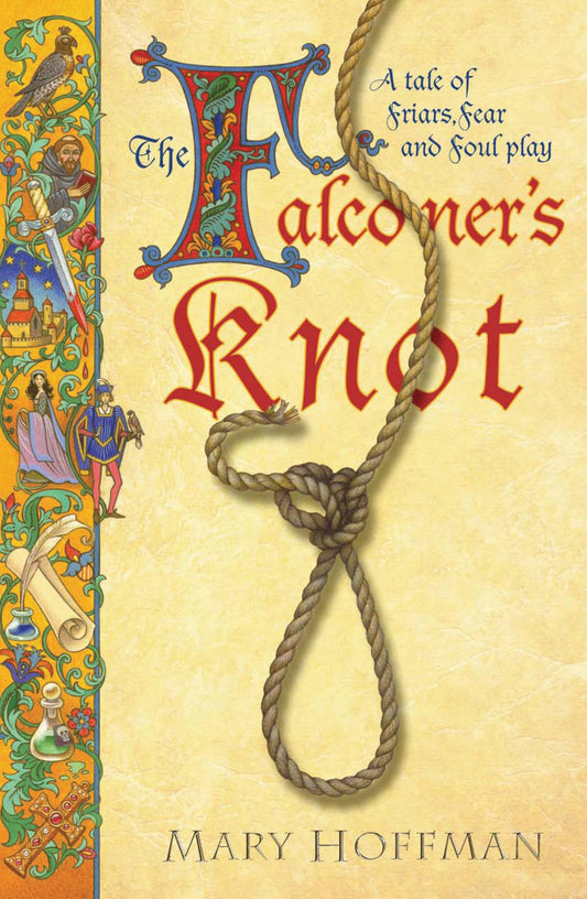The Falconer's Knot by Mary Hoffman