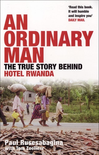 Ordinary Man by Paul Rusesabagina