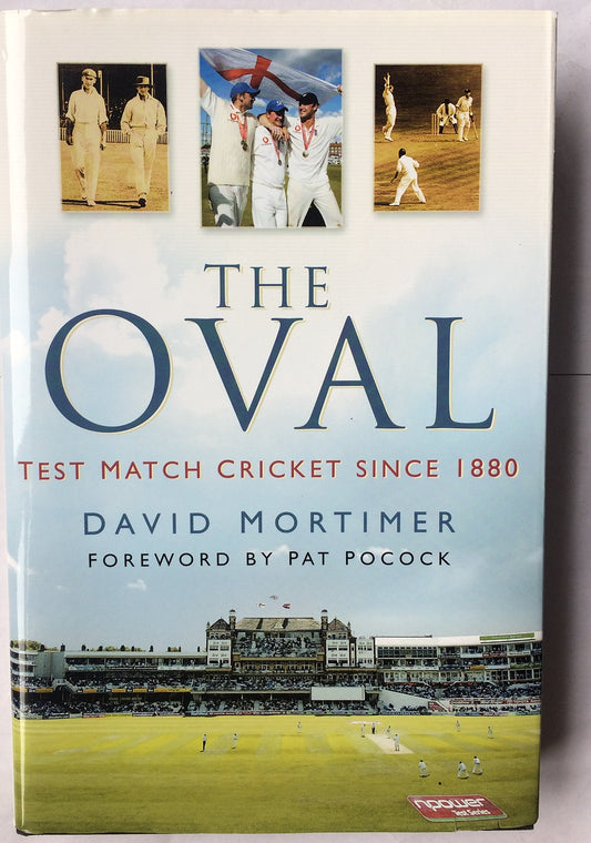 The Ultimate Test : The Oval by David Mortimer