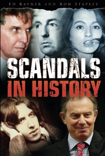 Scandals in History by Ron Rayner