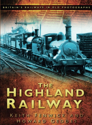 The Highland Railway by Fenwick