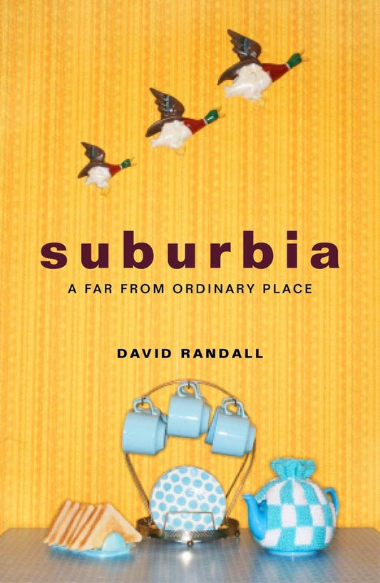 Suburbia by Randall