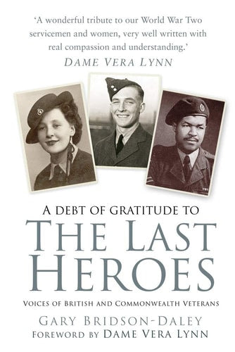 The Last Heroes by Bridson-Daley