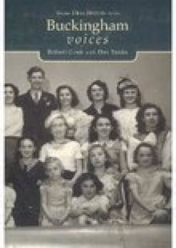 Buckingham Voices (Tempus Oral History) by Robert Cook, Des Tunks
