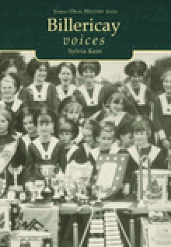 Billericay Voices (Tempus Oral History) by Sylvia Kent