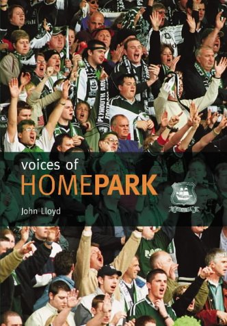 Voices of Home Park by John Lloyd