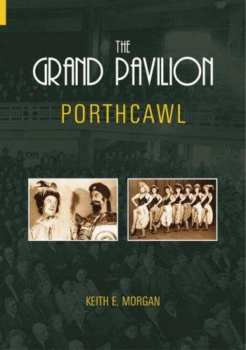 The Grand Pavilion Porthcawl by Morgan