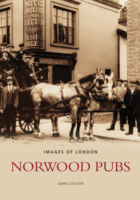 Norwood Pubs by Coulter