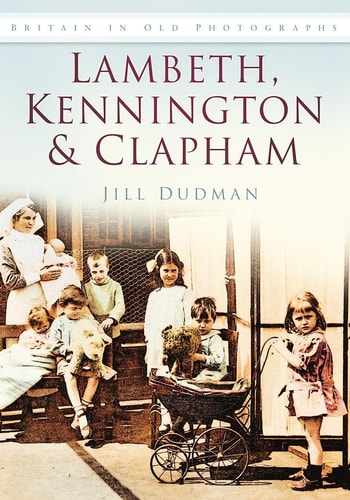 Lambeth, Kennington and Clapham by Dudman