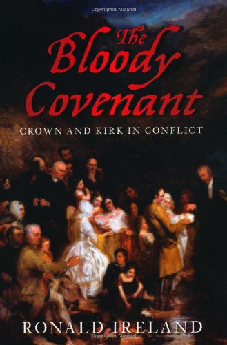 Bloody Covenant by Ronald Ireland