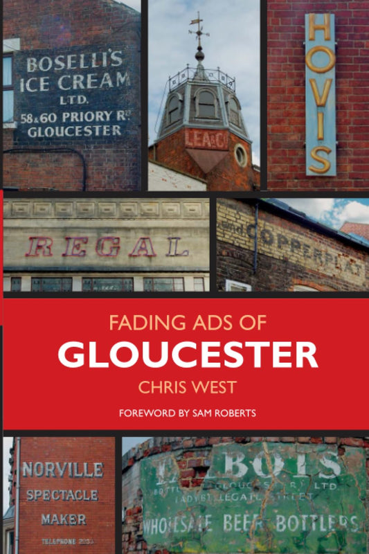 Fading Ads of Gloucester by West