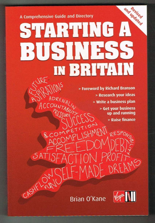 Starting a Business in Britain by Brain O'Kane