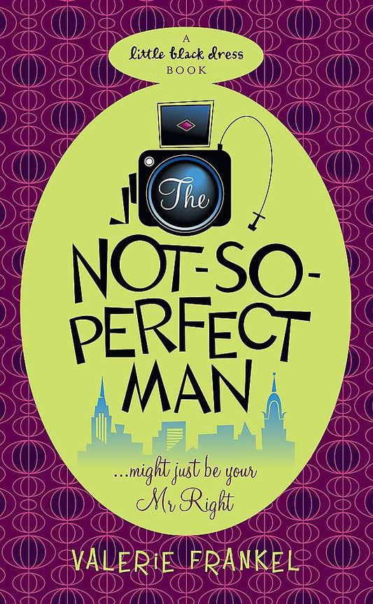 The Not-So-Perfect Man (Little Black Dress) by Valerie Frankel