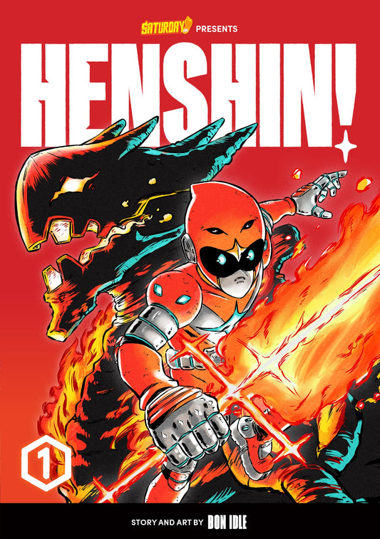 Henshin!, Volume 1: Blazing Phoenix (Saturday AM TANKS / Henshin!, 1) by Bon Idle, Mitch Proctor, Saturday AM