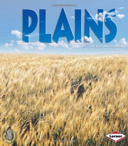 Plains (First Step Non-fiction - Landforms) by Sheila Anderson