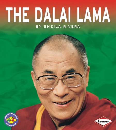 The Dalai Lama (Pull Ahead Books - Biographies) by Sheila Rivera
