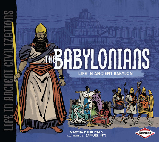 Babylonians by Martha Rustard