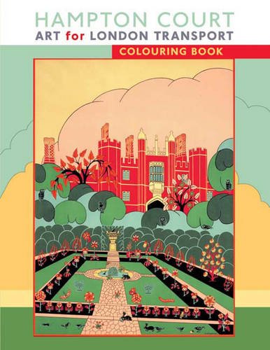 Hampton Court Art for London Transport Coloring Book by Pomegranate Communications Inc.