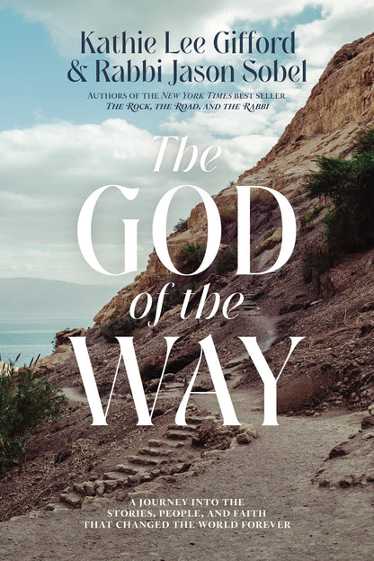 God Of The Way by Kathie Lee Gifford