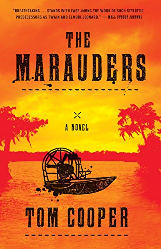 The Marauders: A Novel by Tom Cooper