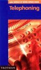 Q & A: World of Work: Telephoning (Questions and Answers: World of Work) by Josy Roberts