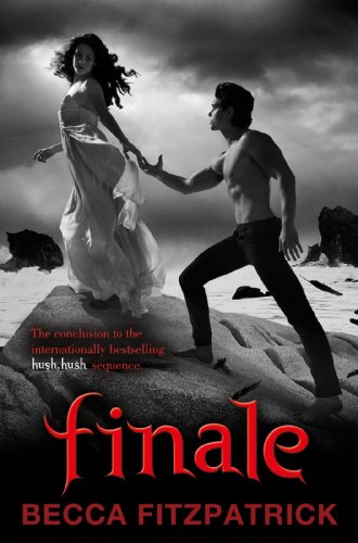 Hush, Hush / Crescendo / Silence / Finale by Becca Fitzpatrick