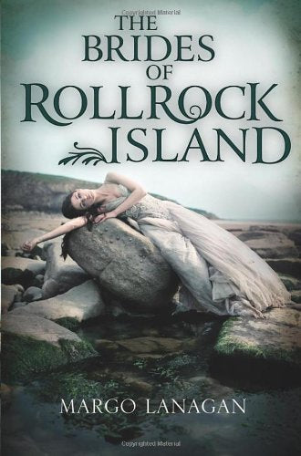 Brides of Rollrock Island by Margo Lanagan