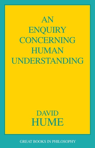 An Enquiry Concerning Human Understanding (Great Books in Philosophy) by David Hume