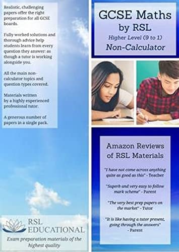 GCSE Maths by RSL, Higher Level (9-1), Non-Calculator: Practice Papers & Detailed Solutions (for All Exam Boards) by Robert Lomax
