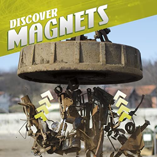 Discover Magnets (Discover Physical Science) by Tammy Enz