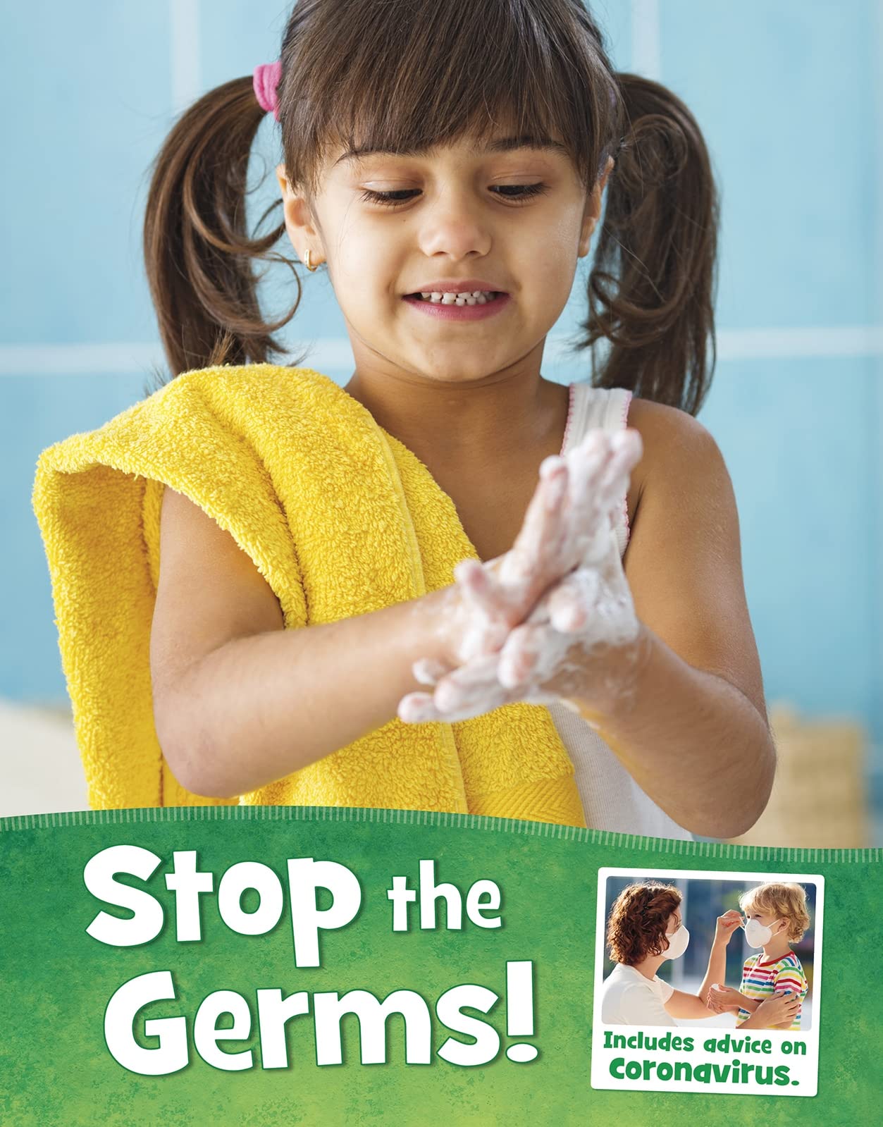Stop the Germs! by Mari Schuh