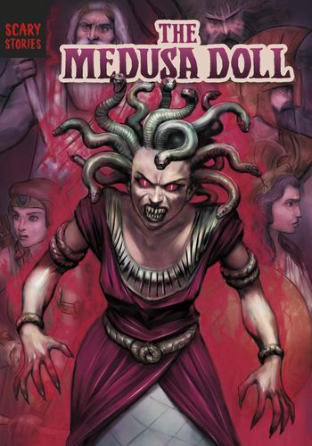 The Medusa Doll (Scary Stories) by Steve Brezenoff
