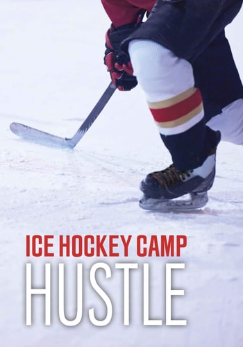Ice Hockey Camp Hustle (Sport Adventures) by Jake Maddox