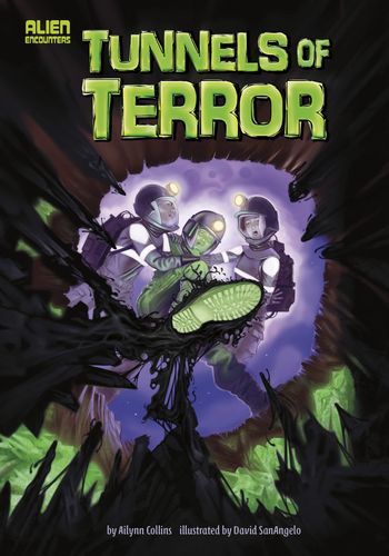Tunnels of Terror by Ailynn Collins