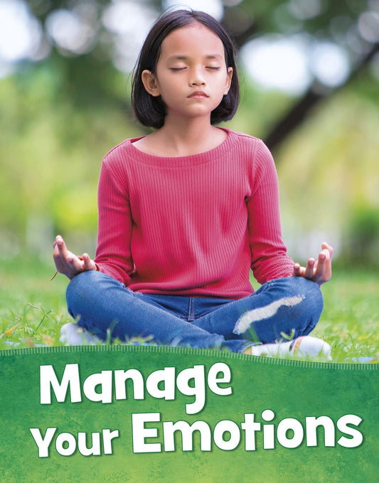 Manage Your Emotions (Mind Matters) by Martha E. H. Rustad