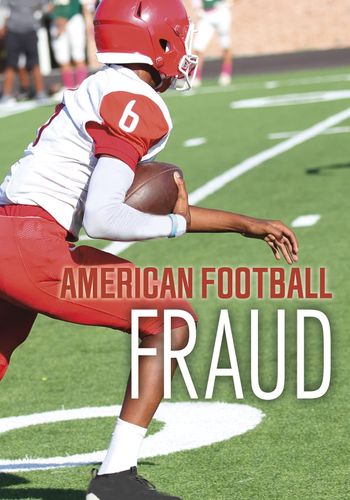 American Football Fraud by Berenice Muniz