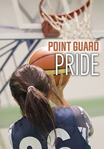 Point Guard Pride by Jake Maddox