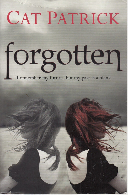 Forgotten by Cat Patrick