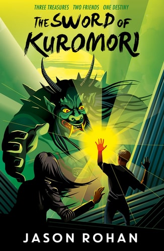 The Sword of Kuromori by Jason Rohan