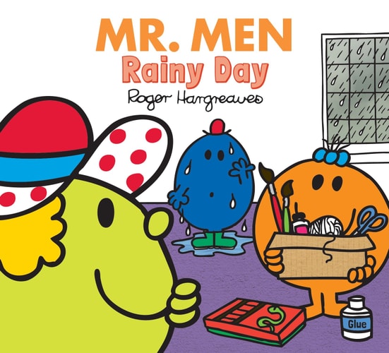 MR Men a Rainy Day (MR Men & Little Miss Everyday) by Roger Hargreaves