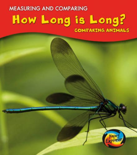 How Long Is Long? (Measuring and Comparing) by Victoria Parker,Vic Parker