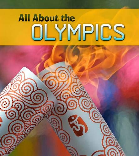 All about the Olympics (Young Explorer) by Nick Hunter