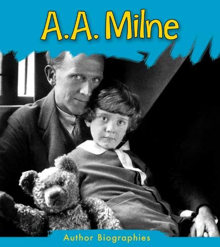 A. A. Milne (Read and Learn: Author Biographies) by Charlotte Guillain,Charlotte Guillian