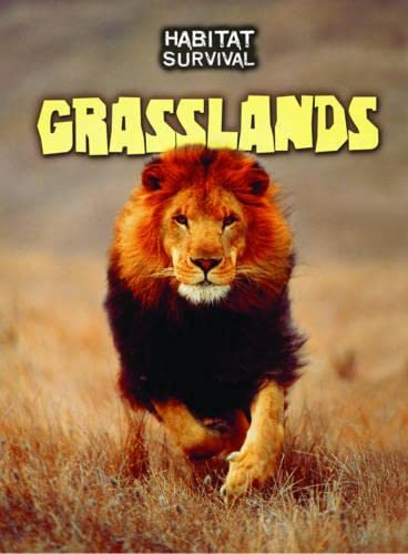 Grasslands (Habitat Survival) by Buffy Silverman