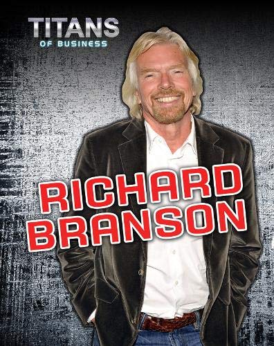 Richard Branson (Titans of Business) by Dennis Fertig