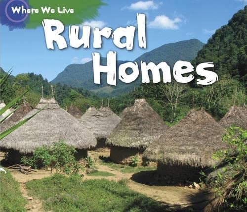 Rural Homes (Where We Live) by Sian Smith