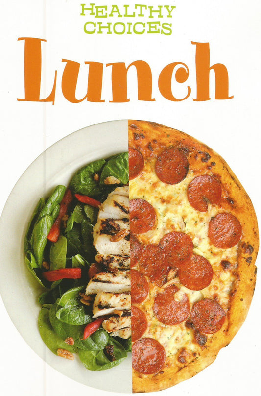Lunch (Young Explorer: Healthy Choices) by Vic Parker