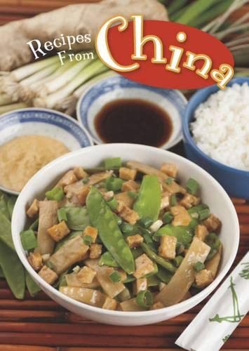 Recipes from China (Ignite: Global Cookery) by Dana Meachen Rau