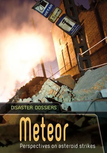 Meteor (Disaster Dossiers) by Professor Alex Woolf